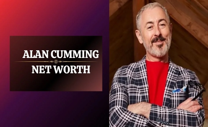 Alan Cummings Net Worth 2026 – Wife, Age, Height, Professional Life and More