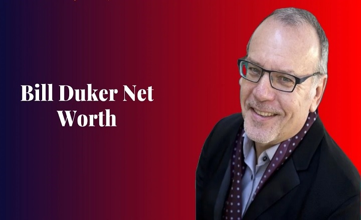 Bill Duker Net Worth